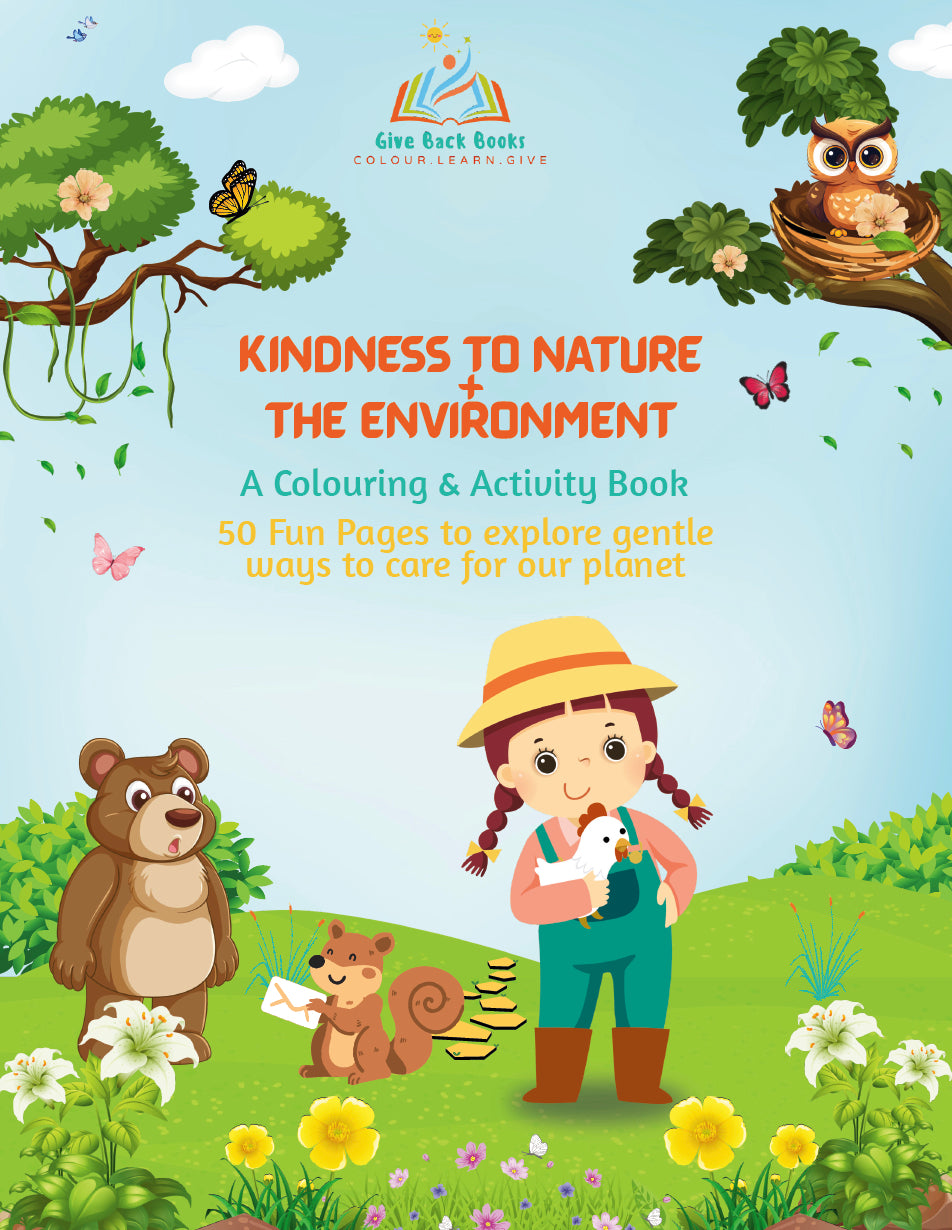 Kindness to Nature and the Environment