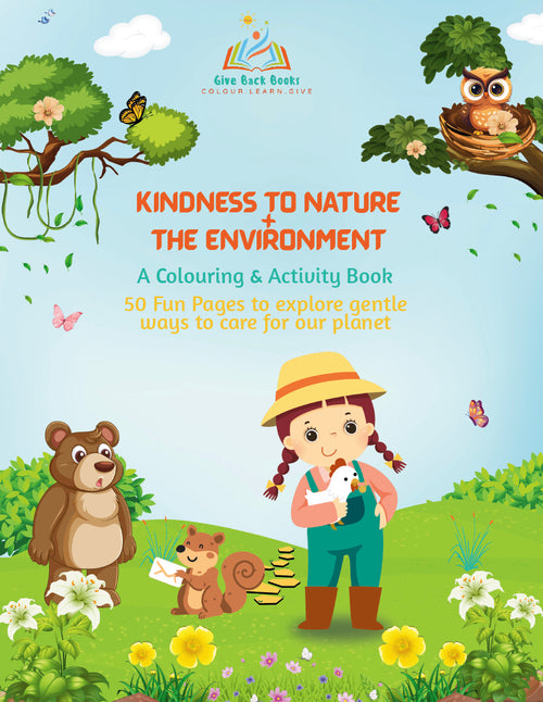 Kindness to Nature and the Environment